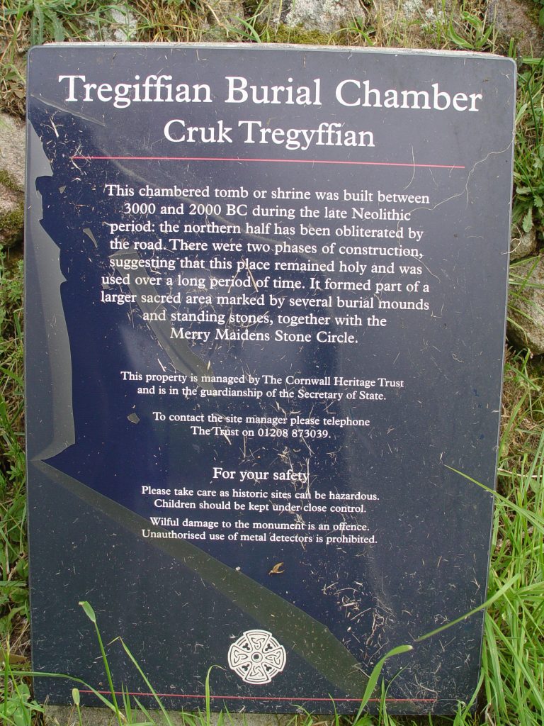 Sign at Tregiffian Burial Chamber